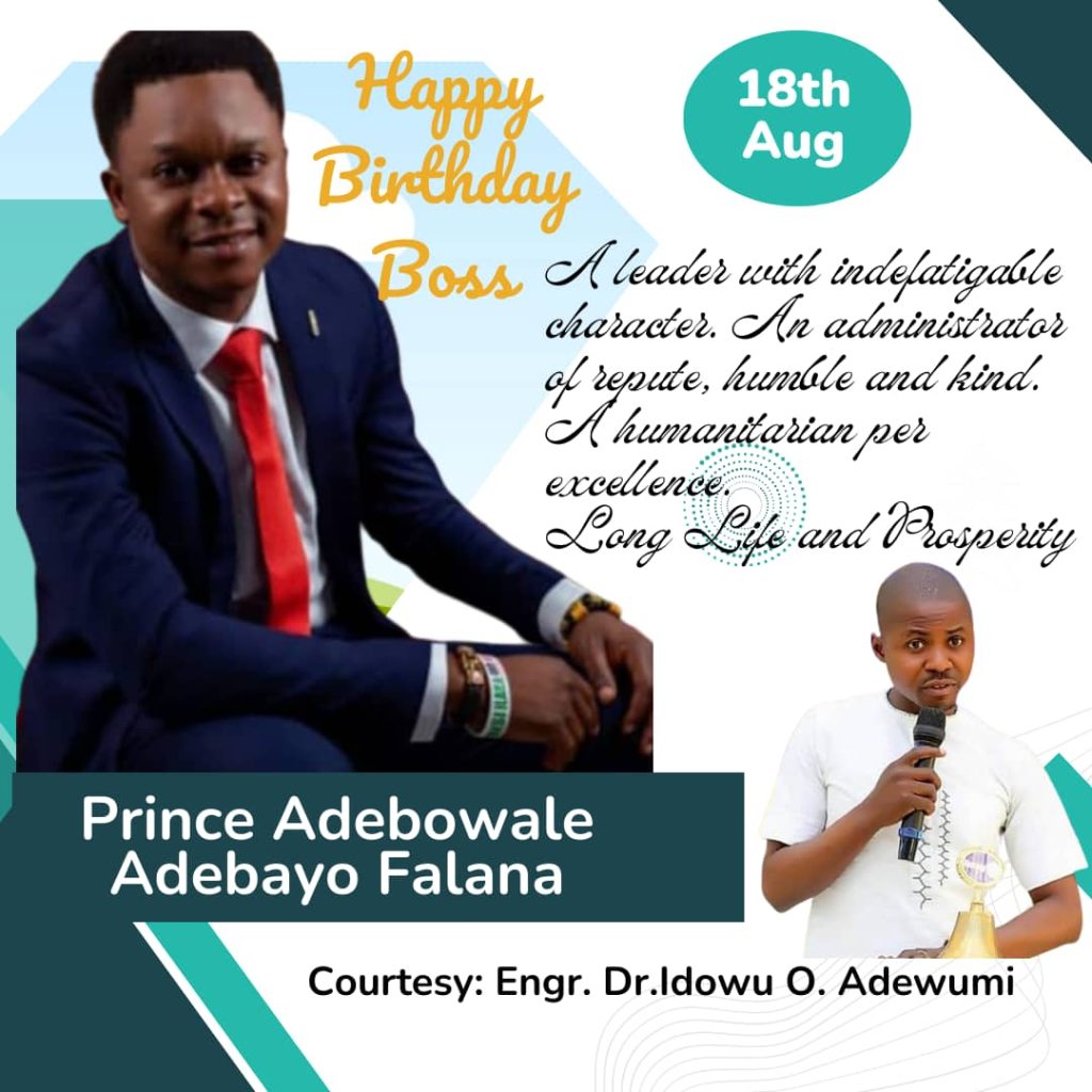 You’re A Leader of Indefatigable Character, An Administrator of Repute—Engr. (Dr) Idowu Adewumi Felicitates Prince Adebowale on The Occasion of His Birthday